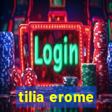 tilia erome